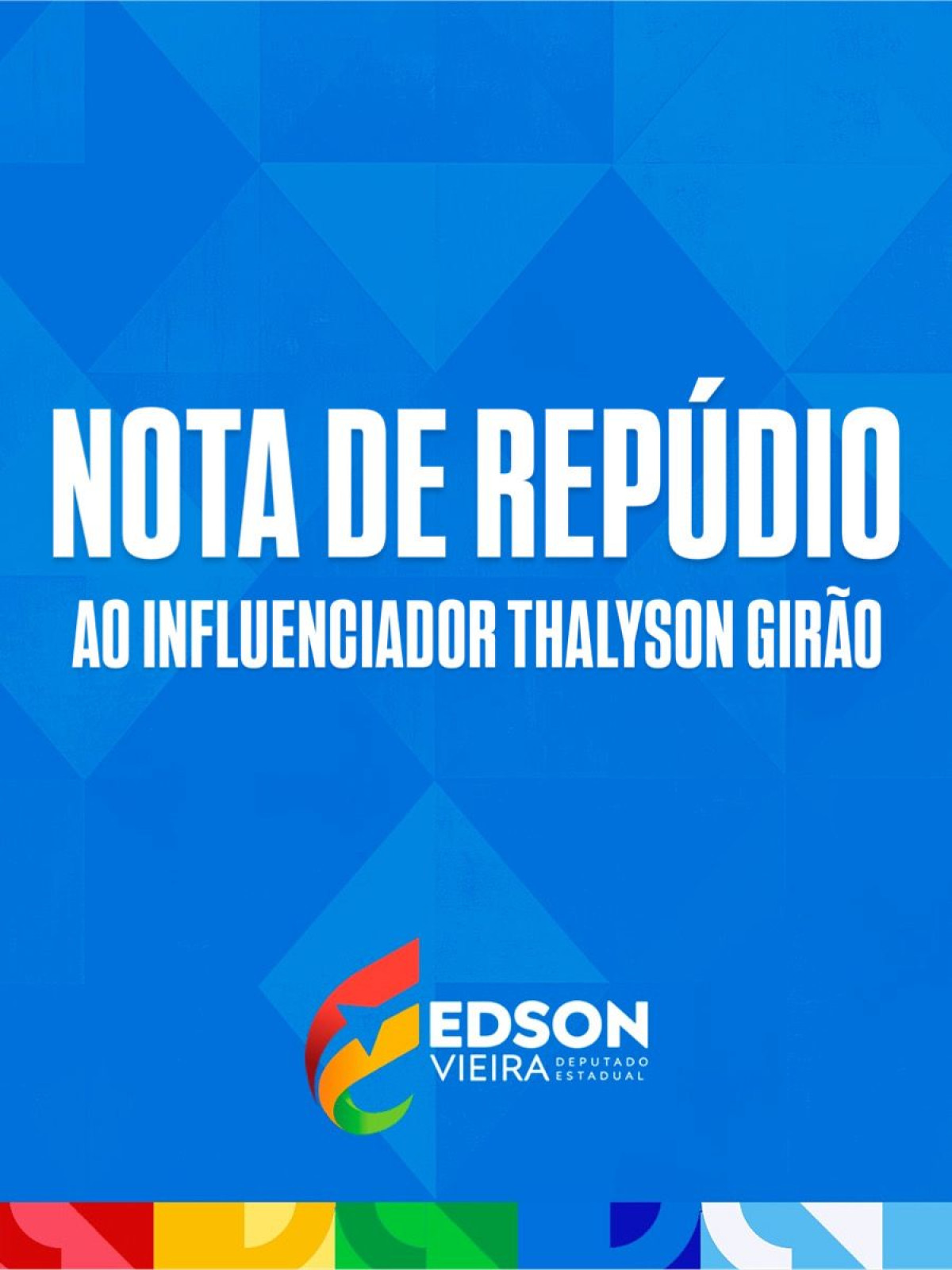 Edson Vieira repudia posicionamento do influenciador Thalyson Girão